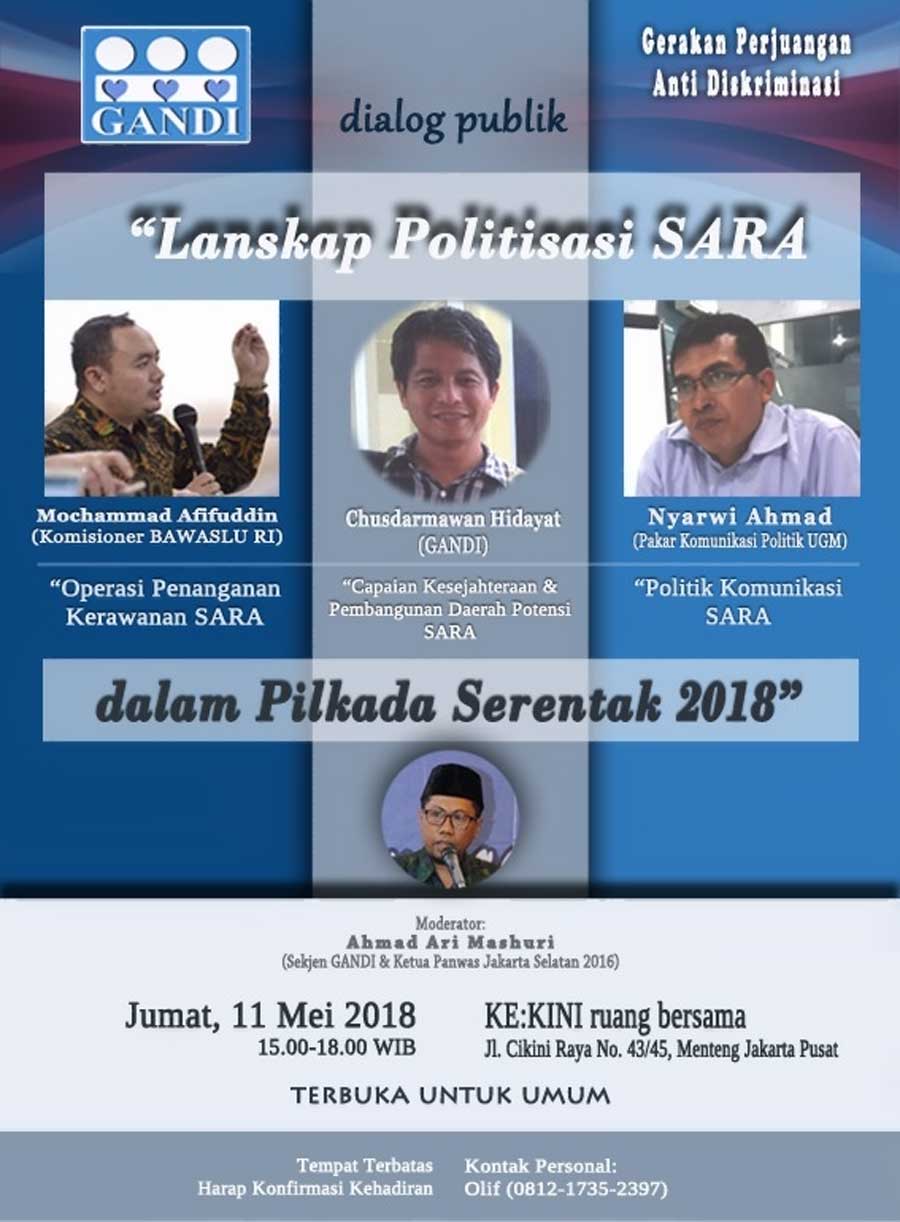 Ekspos Hasil Kajian dan Dialog Publik dengan tema “Lanskap Politisasi SARA dalam Pilkada Serentak 2018”.