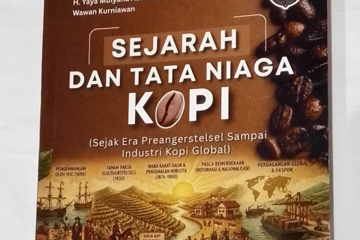 Buku Sejarah dan Tata Niaga Kopi Karya Prof. H. Yaya Abdul Aziz dan Wawan Kurniawan 